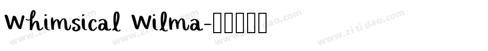 Whimsical Wilma字体转换